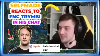 VIT Selfmade Reacts to FNC TRYMBI in His Twitch Chat 👀