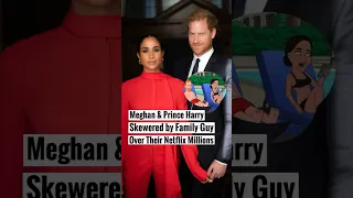 Meghan & Prince Harry Skewered by Family Guy Over Their Netflix Millions #shorts