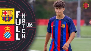 FULL MATCH: FC Barcelona vs RCD Espanyol Cadete A U16 2022