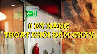 8 kỹ năng thoát hiểm khi gặp hỏa hoạn - Mẹo Vặt Cuộc Sống