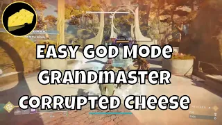 Easy God Mode Grandmaster Corrupted Nightfall Ordeal Cheese With Sentinel