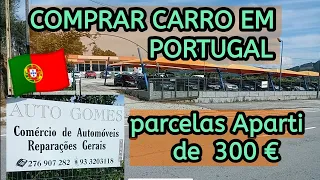 Comprar carro em Portugal , parcelas a parti de 300 euros 🇵🇹