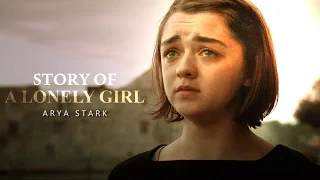 Arya Stark | Story of a lonely girl
