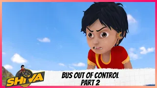 Shiva | शिवा | Episode 7 Part-2 | Bus Out Of Control