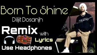 Born To Shine HD 720p Remix