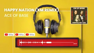 Ace of Base - Happy Nation (XM Remix) Top Remix 2023  #dance #music #музыка #рекомендации #life