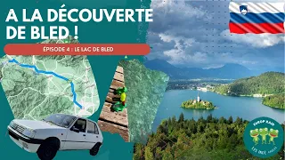 Slovénie Jour 3 : A la découverte de Bled