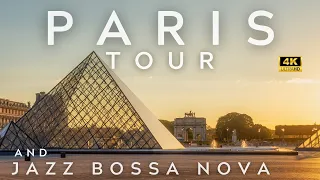 Paris 4K Tour and Jazz Bossa Nova Playlist | paris jazz | bossa nova | 4K Jazz |  ã‚¸ãƒ£ã‚º | ãƒ‘ãƒª