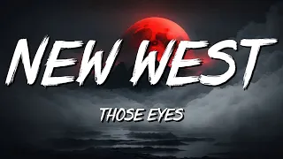 Those Eyes - NewWest (Lyrics) || David Kushner , Imagine Dragons... (MixLyrics)