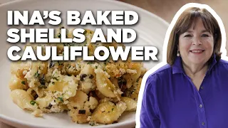 Ina Garten's Crusty Baked Shells & Cauliflower | Barefoot Contessa | Food Network