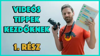 Hogyan legyél jó videós - Tippek kezdőknek 1. rész // Mixlevi