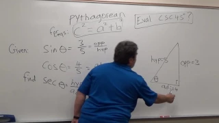 Find secx when given sinx = 3/5 & cosx = 4/5?