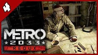 Прохождение Metro 2033 Redux ◄#4► Базар