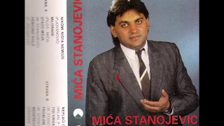 Mića Stanojević Ankin - Niko mi ništa ne može