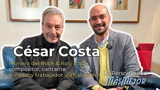 Cesar Costa |  Cantante, Actor, Productor y Abogado | La entrevista MásMejor con Miguel Hoffmann