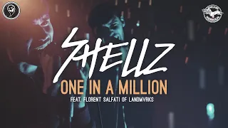 Shellz - One In A Million Feat. Florent Salfati (Landmvrks) (Official Music Video)