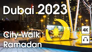 Dubai 🇦🇪 Ramadan City Walk [ 4K ] Night Walking Tour