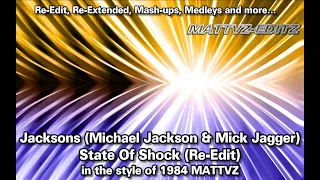 Jacksons (Michael Jackson & Mick Jagger) - State Of Shock (Re-Edit) in the style of 1984