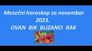 Jasminka Holclajtner-Royal Astro Studio-OVAN,BIK,BLIZANCI,RAK-Mesečni horoskop za novembar 2023.