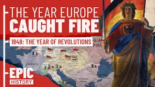 Europe Ablaze: The 1848 Revolutions