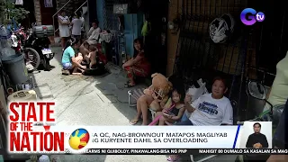 Barangay sa QC, nag-brownout matapos magliyab ang linya ng kuryente dahil sa overloading | SONA