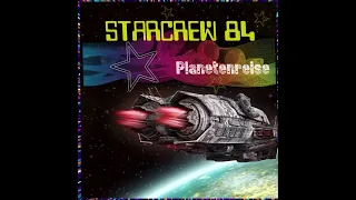 Starcrew 84 - Planetenreise (Traumreise Mix)