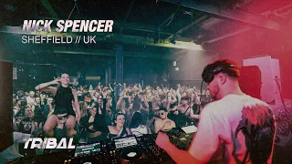 Nick Spencer | Tribal Sheffield DJ Set