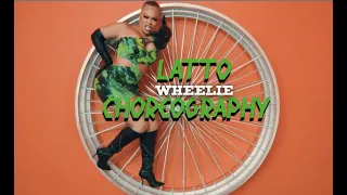 Big Latto | Wheelie| Choreography