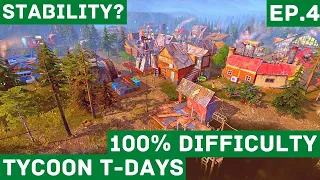 Finally, Some Stability | 100% Difficulty | Surviving the Aftermath Patch 1.8  EP.4 [TYCOON T-DAYS]