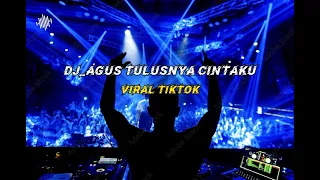 dj_agus_tulusnya cintaku#viraltiktok#athena mana suaranya