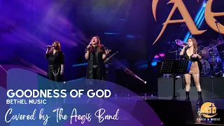 Goodness of God covered by The Aegis Band