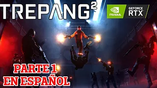 Trepang2 Parte 1 en Español - PC Ultra 60FPS