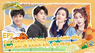 [EP2] KEEP RUNNING-CÙNG LÀM GIÀU  FULL 20221114