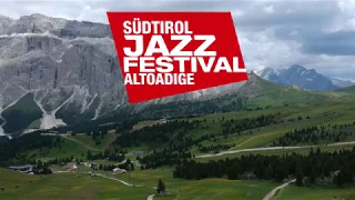 Südtirol Jazzfestival Alto Adige 2018 - Aftermovie