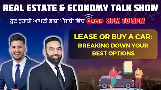 Lease or Buy a Car: Breaking Down Your Best Options | Desi Economist Live