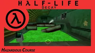 Half-Life: Decay [PS2] - Chapter 2: Hazardous Course (Walkthrough)