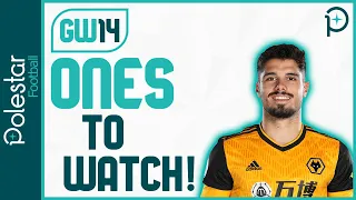 FPL GW14 | Ones To Watch | Gameweek 14 Watchlist | Fantasy Premier League Tips