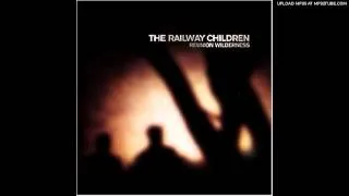 The Railway Children - Another town