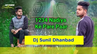 Nadiya Ke Pare Paar ( Humming Mix ( Dj Sunil Dhanbad