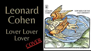 Leonard Cohen - Lover Lover Lover (FlamenCohen Montréal)