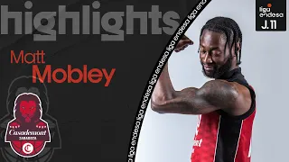 MATT MOBLEY: 11 puntos en el primer cuarto | Liga Endesa 2021-22