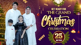 GET READY FOR THE GRAND CHRISTMAS CELEBRATION || 25-12-2023 || Ankur Narula Ministries