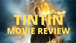 The Adventures of Tintin Movie Review