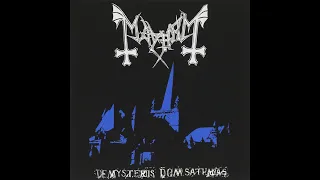 Mayhem - De Mysteriis Dom Sathanas (Full Album)