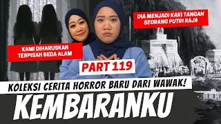 KEMBARAN KU - KHW PART 119