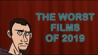 The Worst Films of 2019