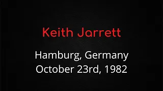 Keith Jarrett - Hamburg, October 23rd, 1982