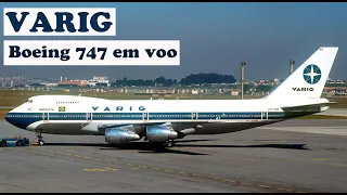 VARIG BOEING 747 / EM VÔO & ATERRISSANDO / IN FLIGHT & LANDING IN POA BRASIL  (1988)