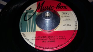 The Charms- I'm coming home (to stay)