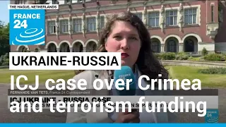 Russia says top UN court should dismiss Ukraine's case over Crimea and terrorism • FRANCE 24